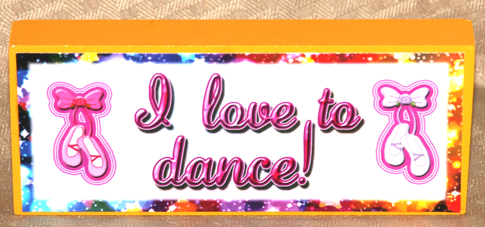 I Love To Dance - Click Image to Close